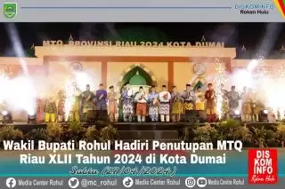 MTQ ke XLII Tingkat Provinsi Riau 2024 Resmi Ditutup, Hifzil Quran 20 Juz Putra Rokan Hulu Juara 1