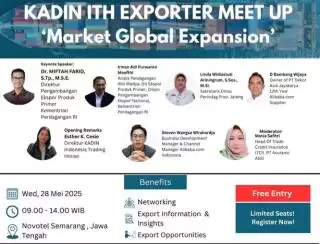 Kadin ITH Exporter Meet Up Jawa Tengah Hadirkan Peluang Ekspansi Pasar Global