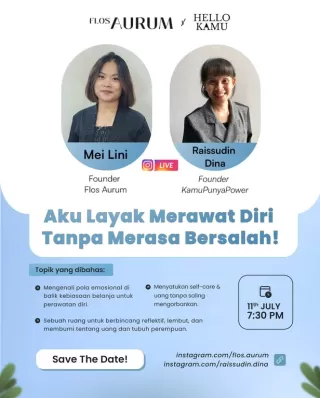 Kolaborasi Flos Aurum dan Hello Kamu Tawarkan Perspektif Baru tentang Self-Care