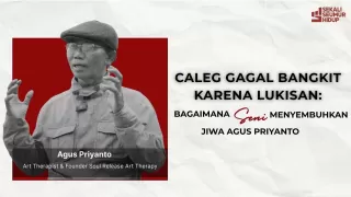 Temukan Diri Lewat Warna: Transformasi Hidup Agus Priyanto Lewat Terapi Seni