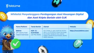 Bittime Terdaftar di Whitelist Berizin OJK Penyelenggara Perdagangan Aset Keuangan Digital dan Aset Kripto