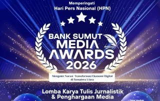 HPN 2026, Bank Sumut Gelar Lomba Opini Jurnalis dan Media Award