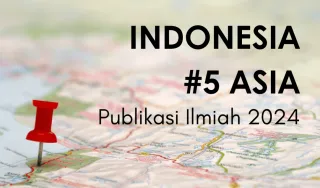 Wow! Indonesia Peringkat 5 Asia Publikasi Ilmiah 2024