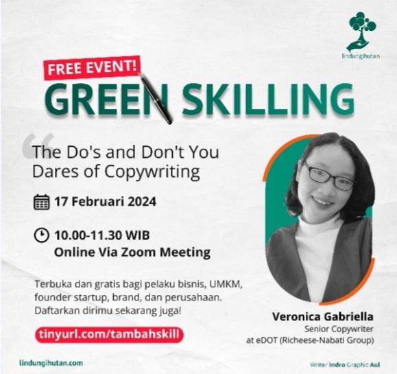 LindungiHutan Hadirkan Lagi Webinar Gratis Green Skilling Kupas Tuntas Copywriting