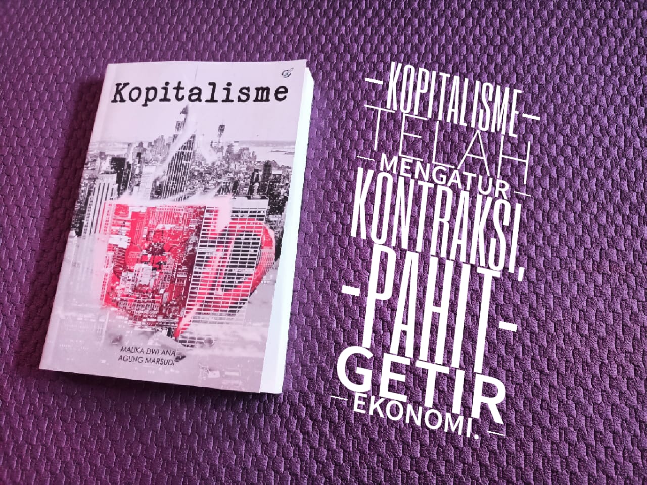 Malawu Creative Suites Luncurkan Buku Kopitalisme