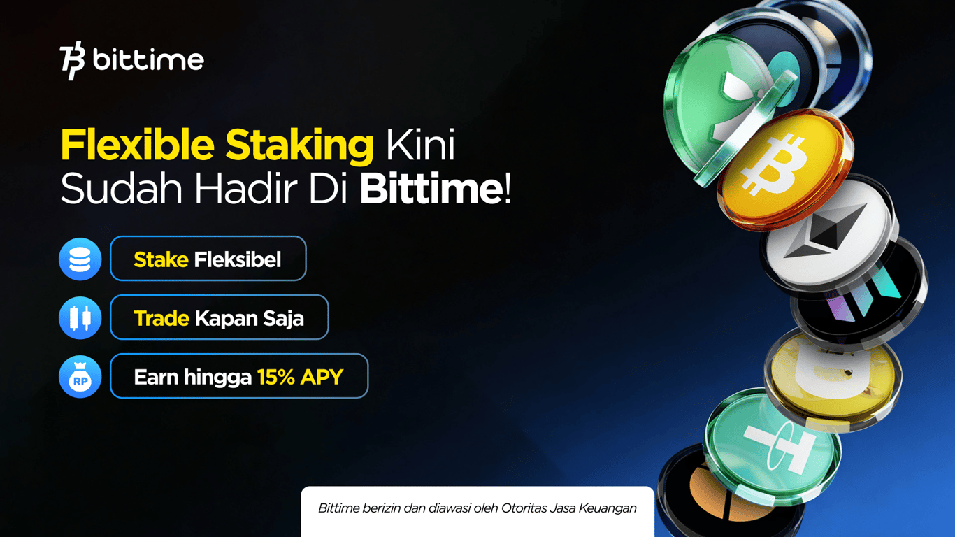 Bittime Fleksibel Staking, Maksimalkan Potensi Pertumbuhan Aset Kripto Para Trader