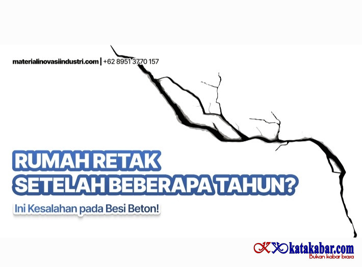Rumah Retak Setelah Beberapa Tahun? Ini Kesalahan pada Besi Beton