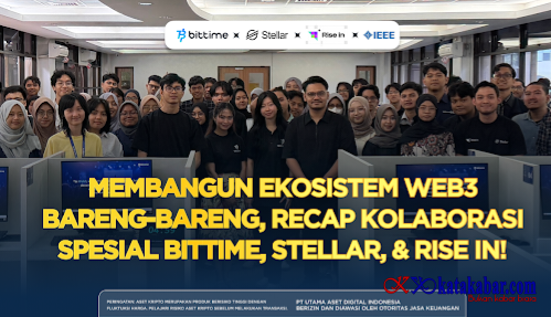 Bittime Perkuat Strategi 'Regulatory-First dan User-Centric' di Era Aset Kripto Bersama IPB, Stellar dan Rise In