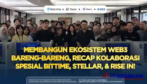 Bittime Perkuat Strategi 'Regulatory-First dan User-Centric' di Era Aset Kripto Bersama IPB, Stellar dan Rise In