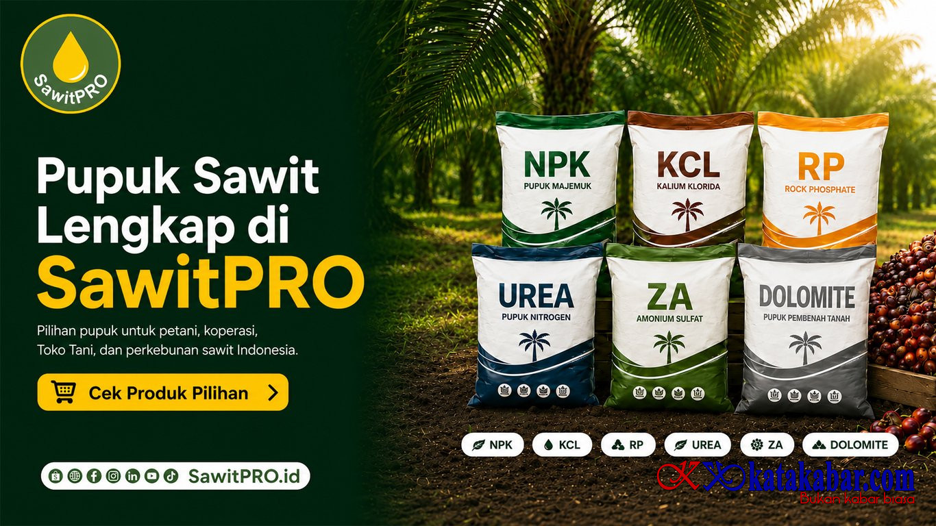 SawitPRO Hadirkan Pilihan Pupuk Sawit Lengkap Kebutuhan Petani dan Perkebunan